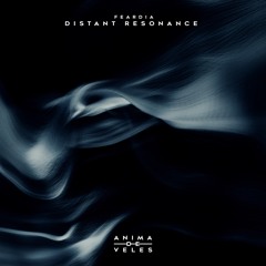 Feardia - Distant Resonance (Extended Mix)