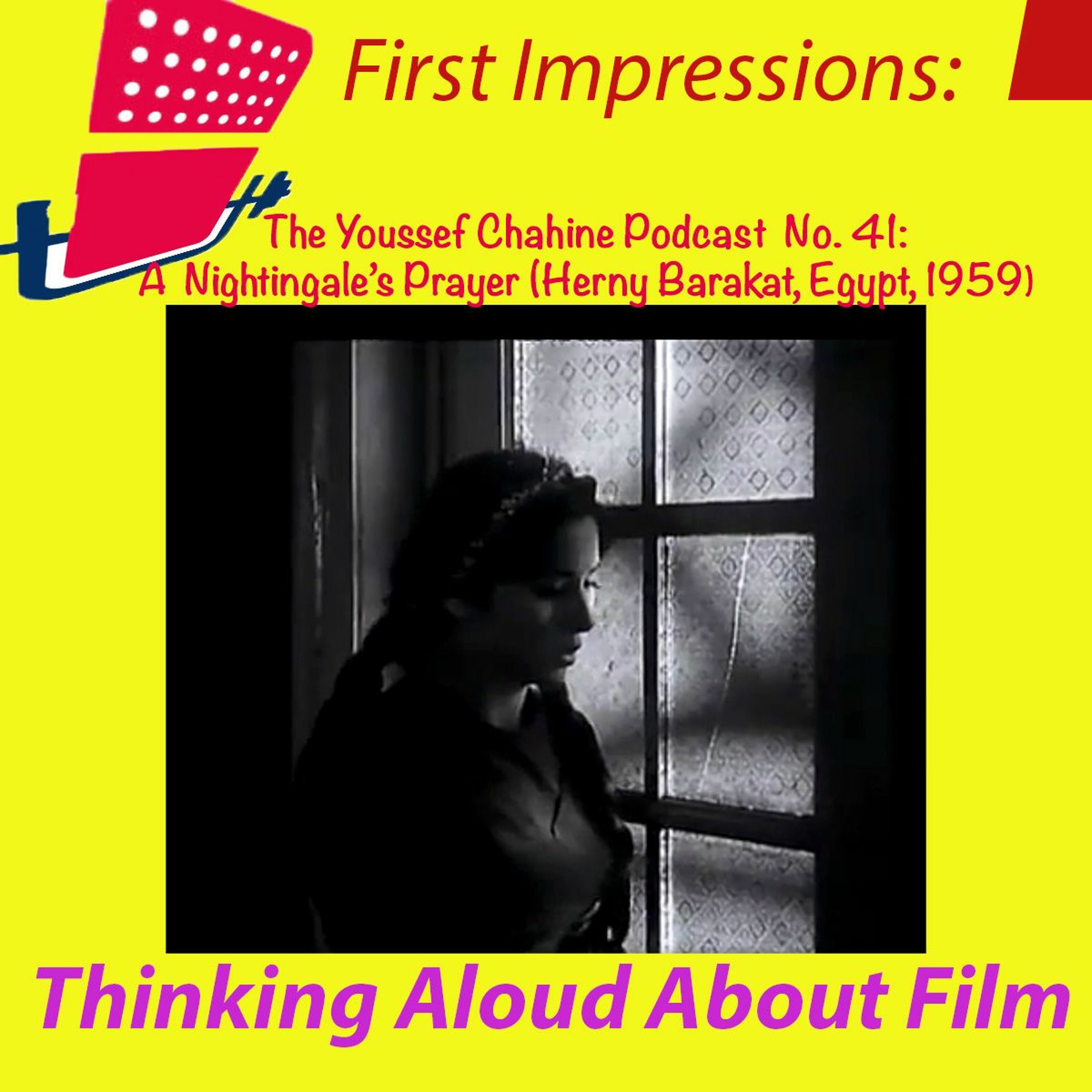 First Impressions: Thinking Aloud About Film