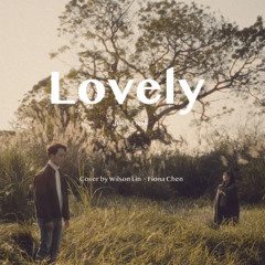 Billie Eilish, Khalid – Lovely (Cover by Wilson & Fiona)