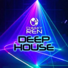 DEEP HOUSE MIX (2024.08.23) - Cheeky Ren