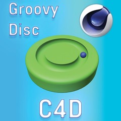 Cinema 4D - Groovy Disc