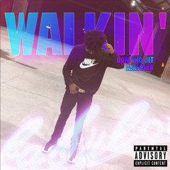 Walkin’ (feat. AjayBiya)