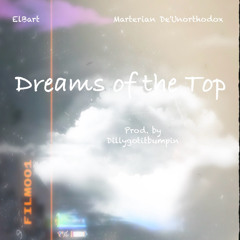Dreams of the Top - uglythalabel