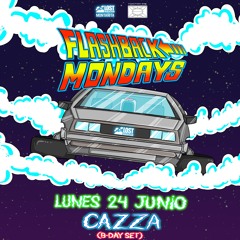 BDAY SET 24.06.24 // #FLASHBACKMONDAYS LBC // @cazzadj_