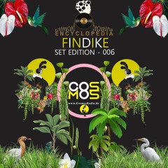 FINDIKE-SET EDITION-006-COSMOSRADIO & ENCYCLOPEDIA