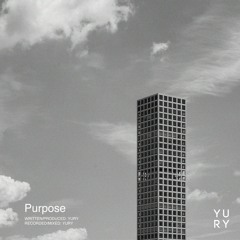 Yury - Purpose (prod. Yury)