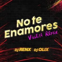 Milly, Farruko, Jay Wheeler, Nio Garcia & Amenazzy - No Te Enamores (DJ Renx X Olix Villera Remix)