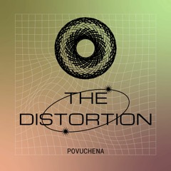 The Distortion