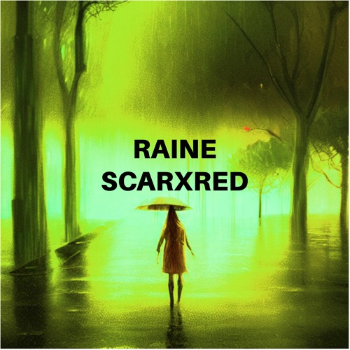 Scarxred - Raine