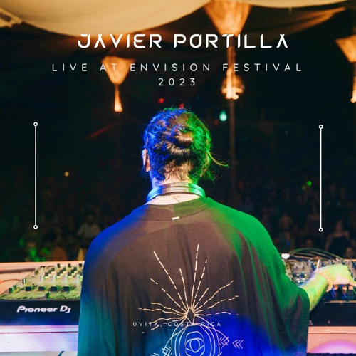 Javier Portilla @ Envision Festival 2023