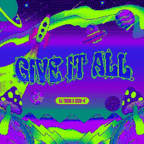 Dj Thera vs Geck-o - Give It All