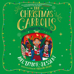 THE CHRISTMAS CLUB, By Mel Taylor-Bessent, Illustrated by Selom Sunu, Read by Shakira Newton