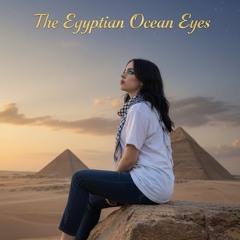 The Egyptian Ocean Eyes