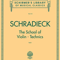 download PDF 🧡 SCHRADIECK The School of Violin Technics - Book 1: Exercises for Prom