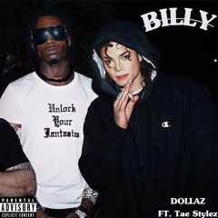 BILLY Ft. Tae Stylez