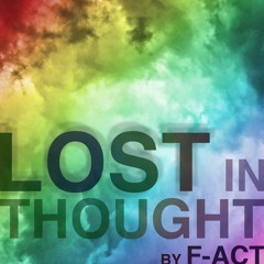 Lost In Thought Podcast Episode 035