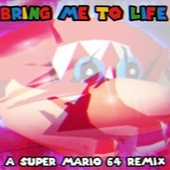 Evanescence - Bring Me To Life - Super Mario 64 Remix