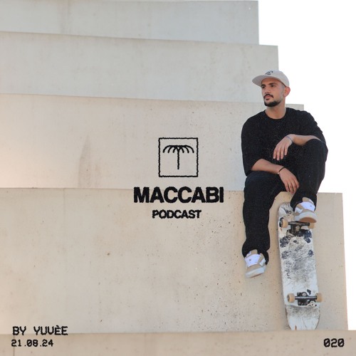 Maccabi Podcast By Yuvèe (21.08.24)