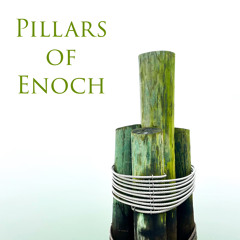 Pillars of Enoch