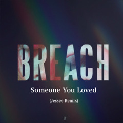 Lewis Capaldi - Someone You Loved  (Jessee Remix)【Free Doenload】☆Filtered☆