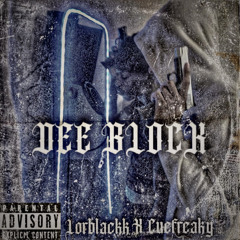Dee Block LorBlack x Cue Freaky