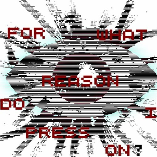 For what reason
