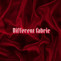 Different Fabric (Prod Noizy)