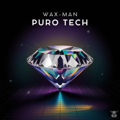 Wax-Man - Puro Tech