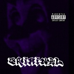 KENSAI - CRIM!NAL (Unreleased)