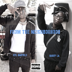 From The Neighborhood (feat. DaBoy LA)