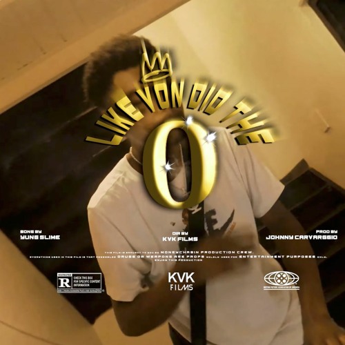 Yung Slime -  Like Von Did The O
