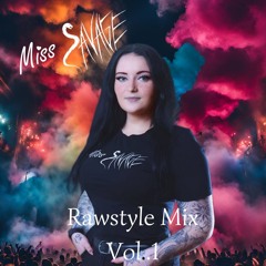 Miss Savage Rawstyle Mix Vol.1