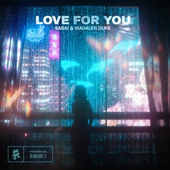Sabai & Madalen Duke - Love For You