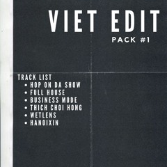 VIET EDIT PACK #1