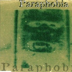 Paraphobia - Inside Your Head