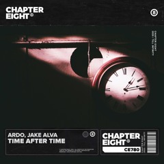 Ardo x Jake Alva - Time After Time