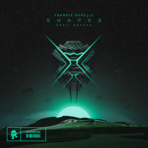 Saysha x Fransis Derelle - Shapes