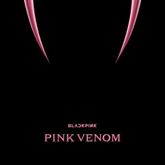 BLACKPINK vs Valmonte vs Vincent - Pink Venom (DEL edit)