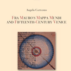 Access KINDLE 💝 Fra Mauro's Mappa mundi and Fifteenth-Century Venice (Terrarvm Orbis