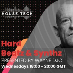 Wayne DJC Presents Hard Beatz & Synthz Promo Sessions Week 209