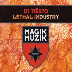 Tiësto lethal industry(remix Test)