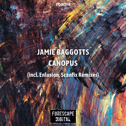 Jamie Baggotts — Canopus (incl. Enlusion, Scanfix Remixes)