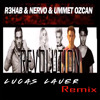 NERVO, Ummet Ozcan and R3hab - Revolution (Lucas Lauer Remix)