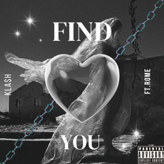 Find You (feat. Rome) (Prod. Eem Triplin)