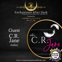 Audiobook Lovin' Podcast - S5 Ep. 16 - Author C.R. Jane