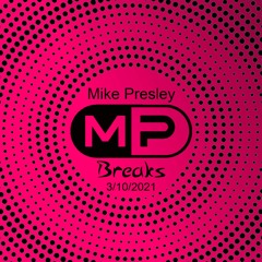 Breaks - March 10, 2021