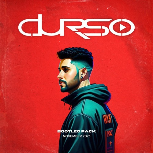 DURSO - November Bootleg Pack (FREE DL)