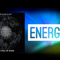 [FREE DL]Elektronomia, Coldplay - Energy X A Sky Full Of Stars(JEF1K Mashup)