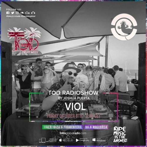 TOD RADIO SHOW - VIOL - 08 - 10 - 21 (IBIZA)