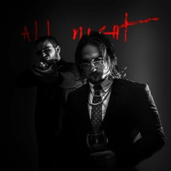 ALL NIGHT feat. Cole.45 (Prod. Young Dre)